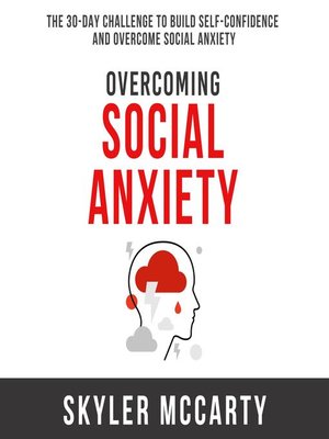 cover image of Overcoming Social Anxiety